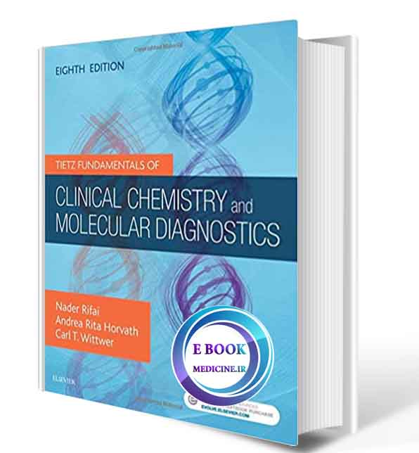 دانلود کتاب Tietz Fundamentals of Clinical Chemistry and Molecular Diagnostics 8th 2019  (ORIGINAL PDF) 